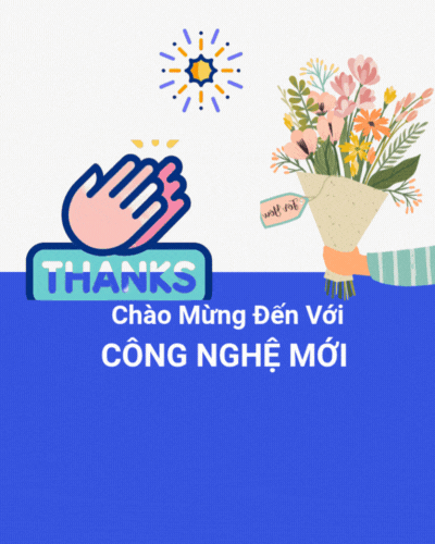 Chào mừng đến với công nghệ mới 4